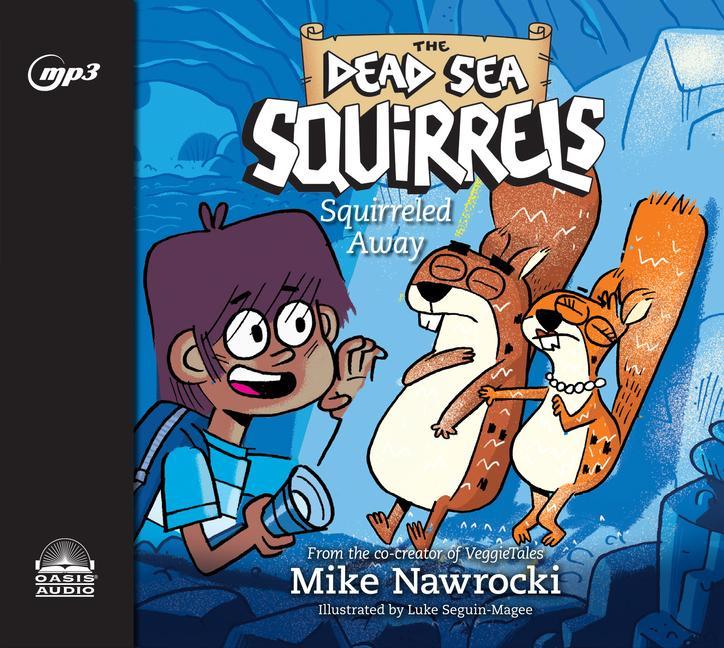 Squirreled Away: Volume 1