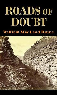 Roads of Doubt