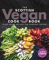 The Scottish Vegan Cookbook