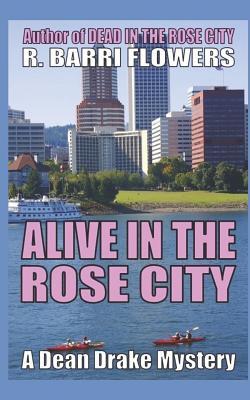 Alive in the Rose City