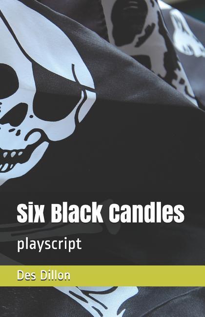 Six Black Candles