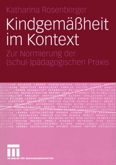 Kindgemäßheit im Kontext