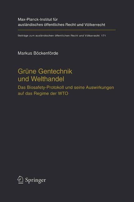 Grüne Gentechnik und Welthandel