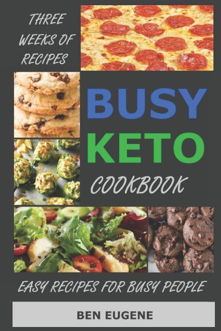 Busy Keto Cookbook