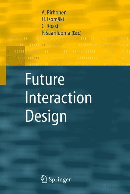 Future Interaction Design