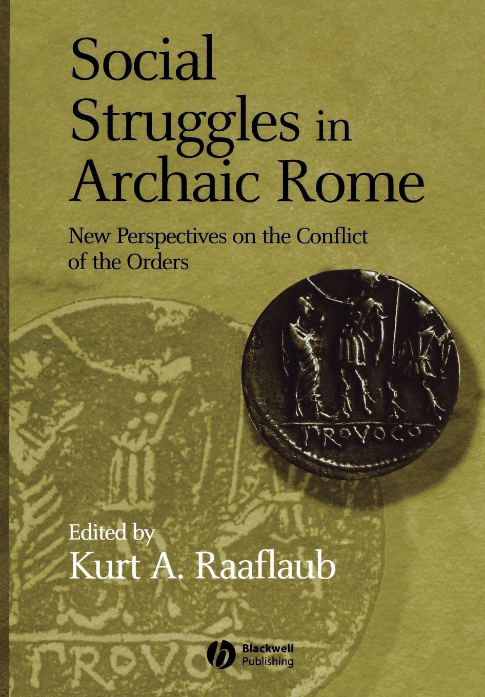 Social Struggles in Archaic Rome