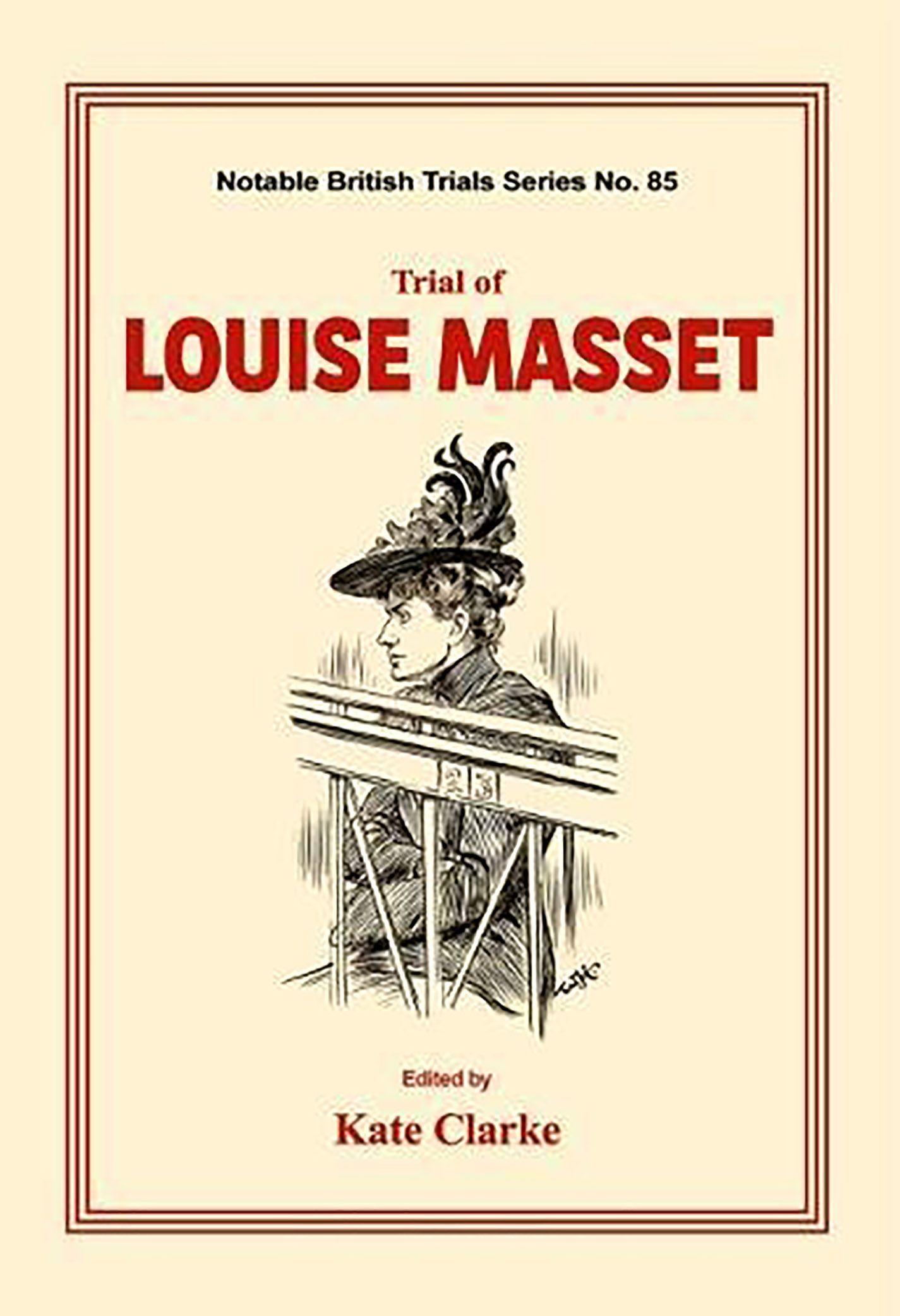 Trial of Louise Masset