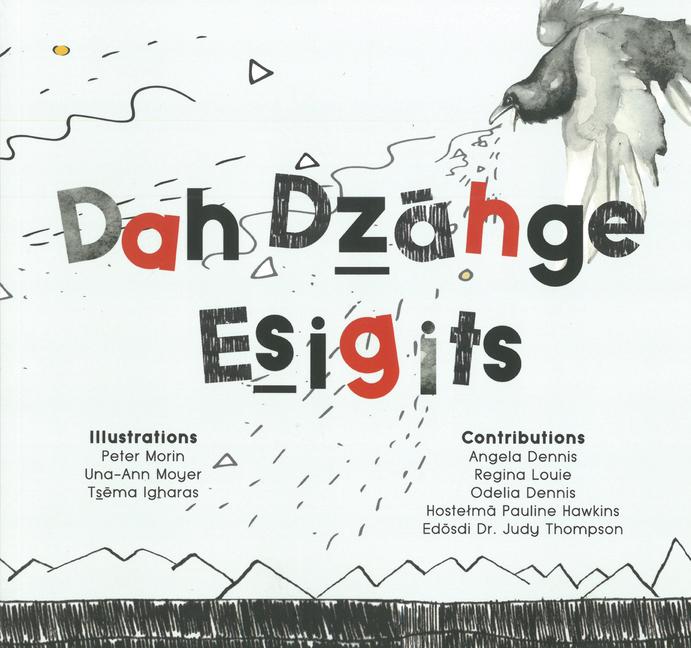 Dah Dz&#257;hge Esigits