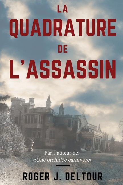 La Quadrature de l'Assassin