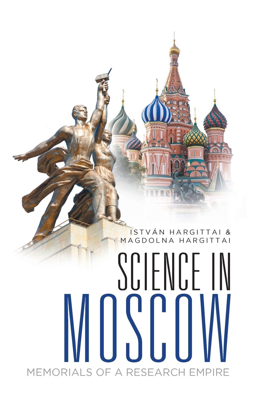 SCIENCE IN MOSCOW