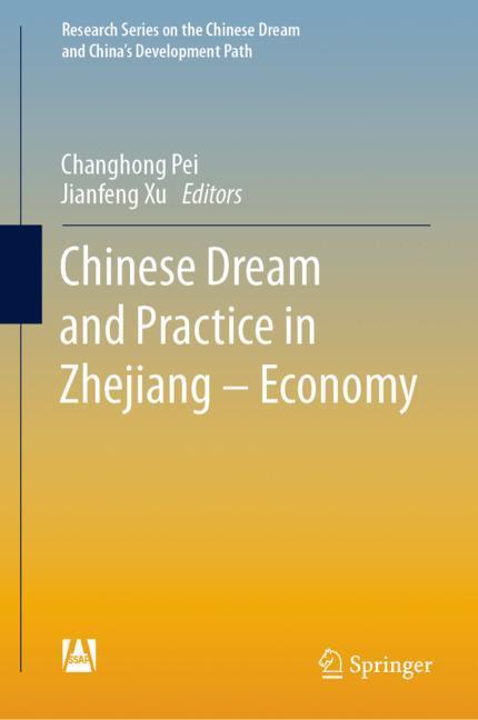 Chinese Dream and Practice in Zhejiang ¿ Economy