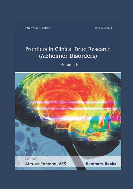 Frontiers in Clinical Drug Research - Alzheimer Disorders Volume 8