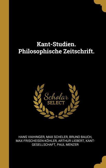 Kant-Studien. Philosophische Zeitschrift.