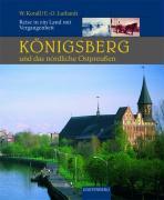 Königsberg und das nördliche Ostpreußen