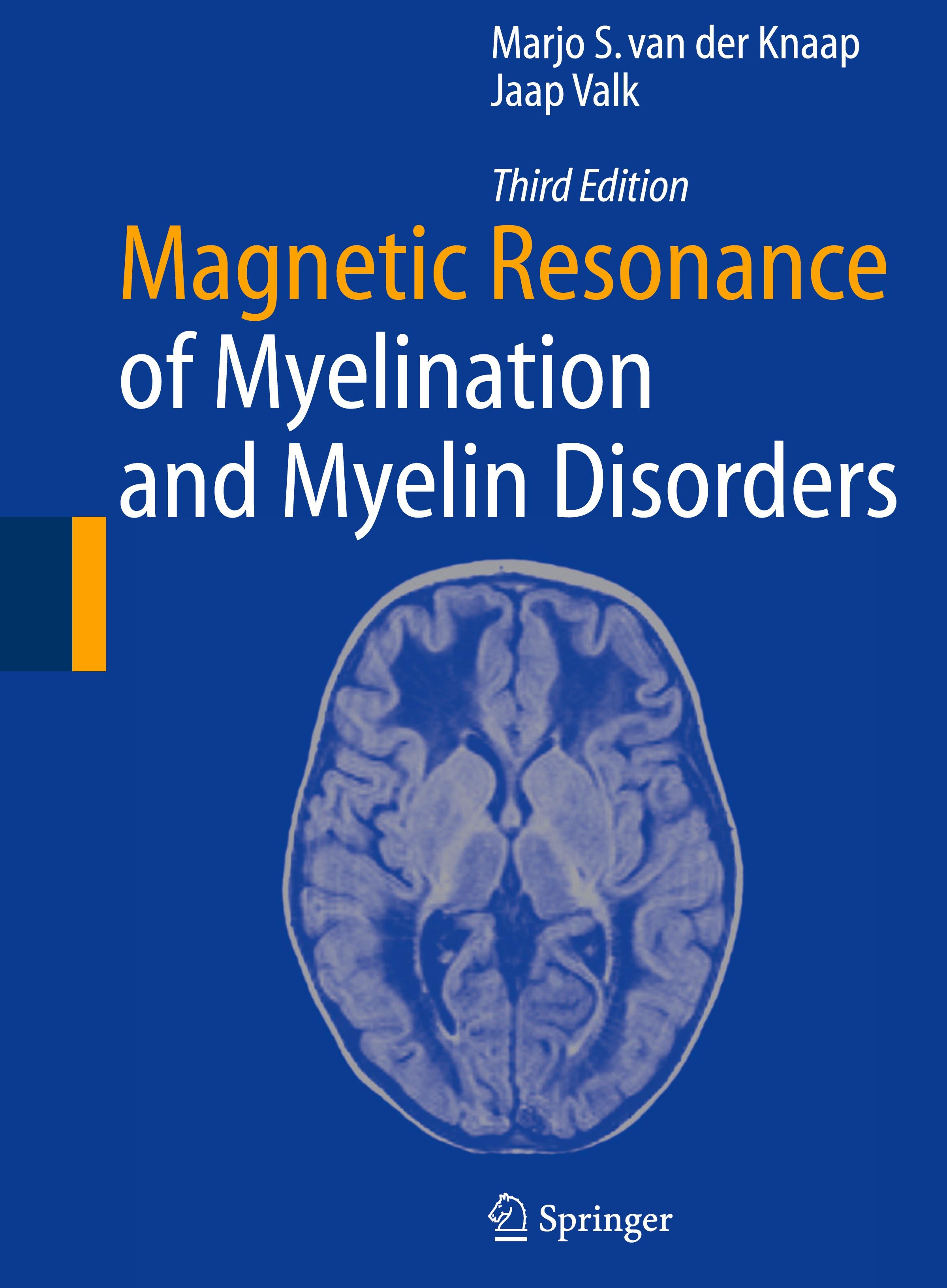 Magnetic Resonance of Myelination and Myelin Disorders