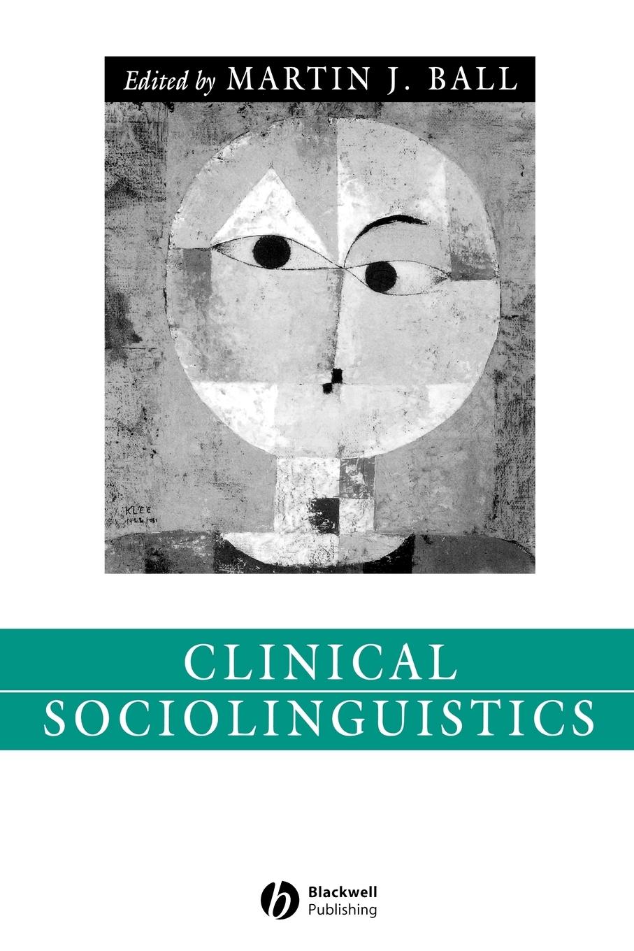 Clinical Sociolinguistics