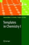 Templates in Chemistry I