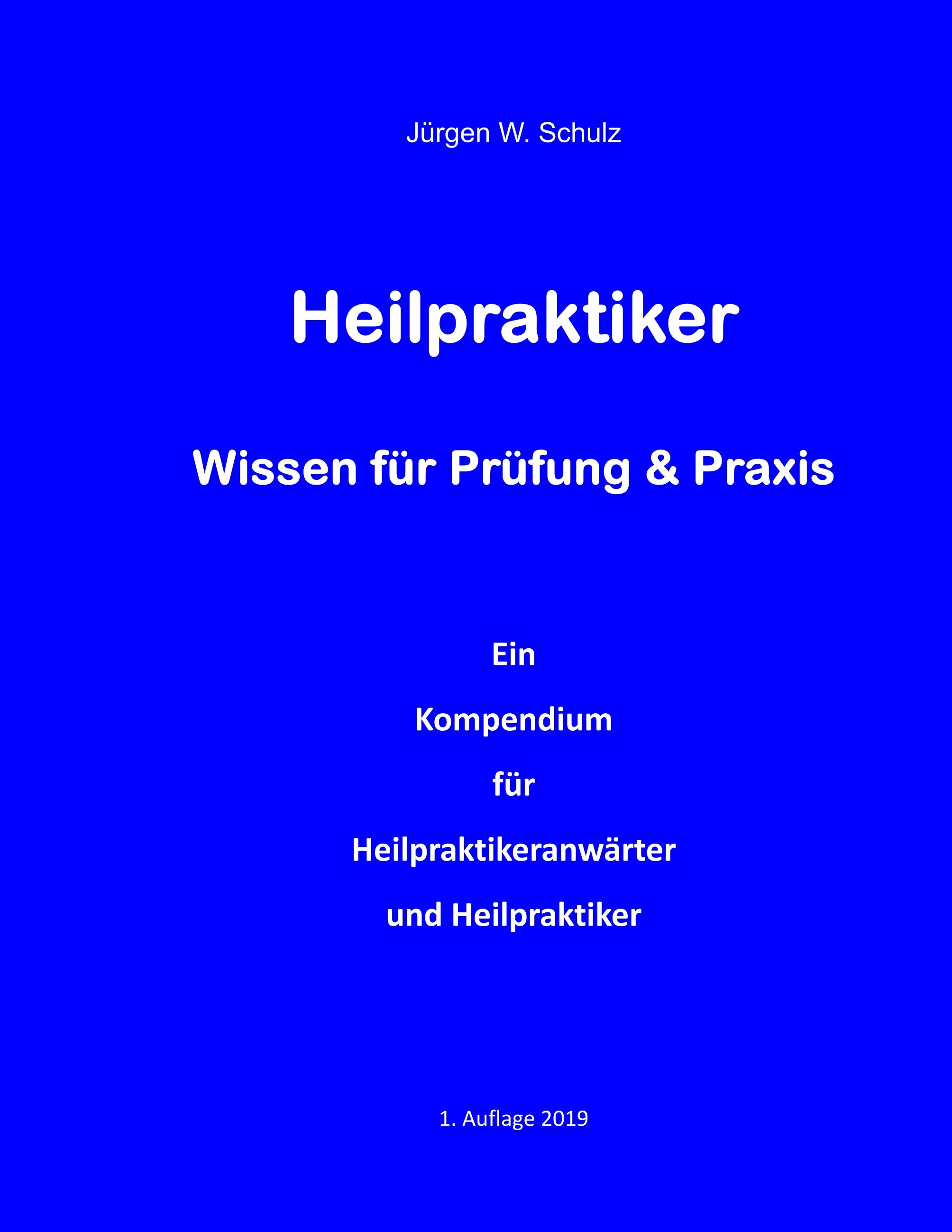 Heilpraktiker   Wissen für Prüfung & Praxis