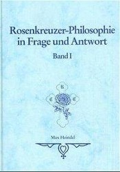 Rosenkreuzer-Philosophie in Frage und Antwort