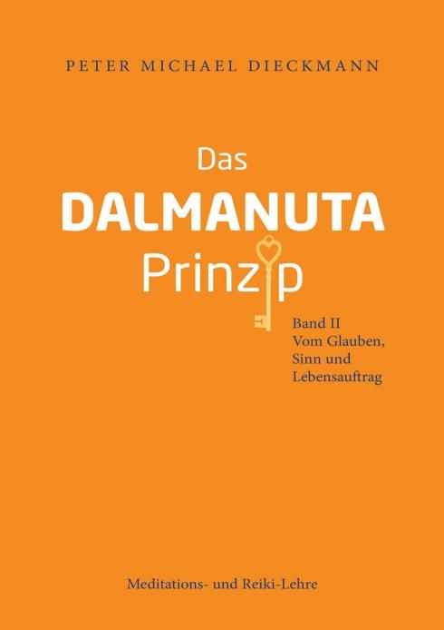 Das Dalmanuta Prinzip