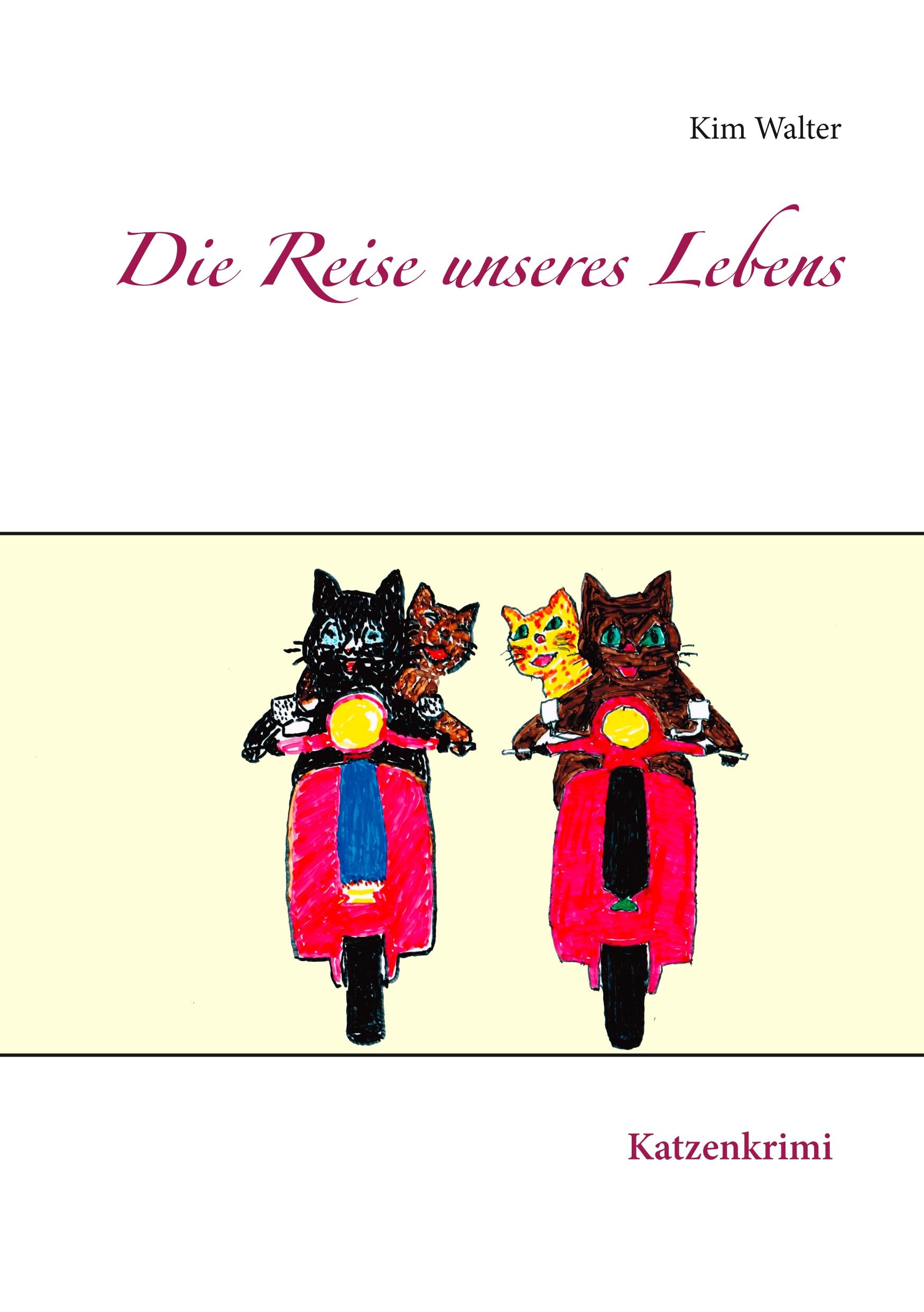 Die Reise unseres Lebens