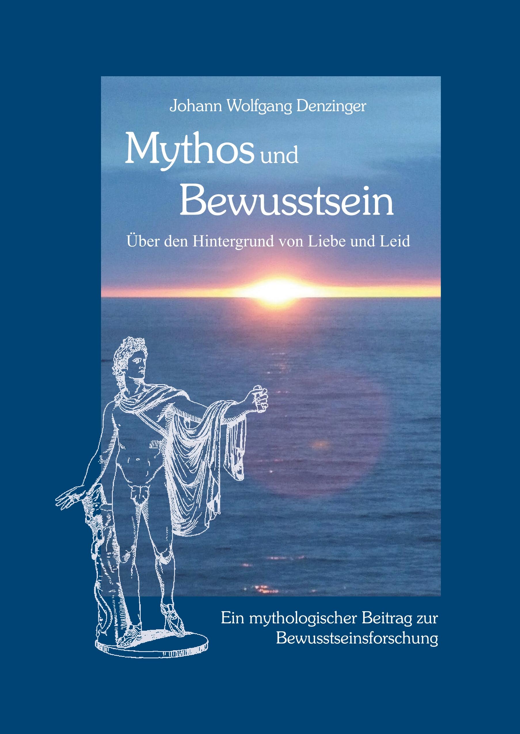 Mythos und Bewusstsein