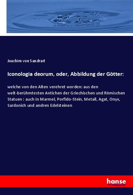 Iconologia deorum, oder, Abbildung der Götter: