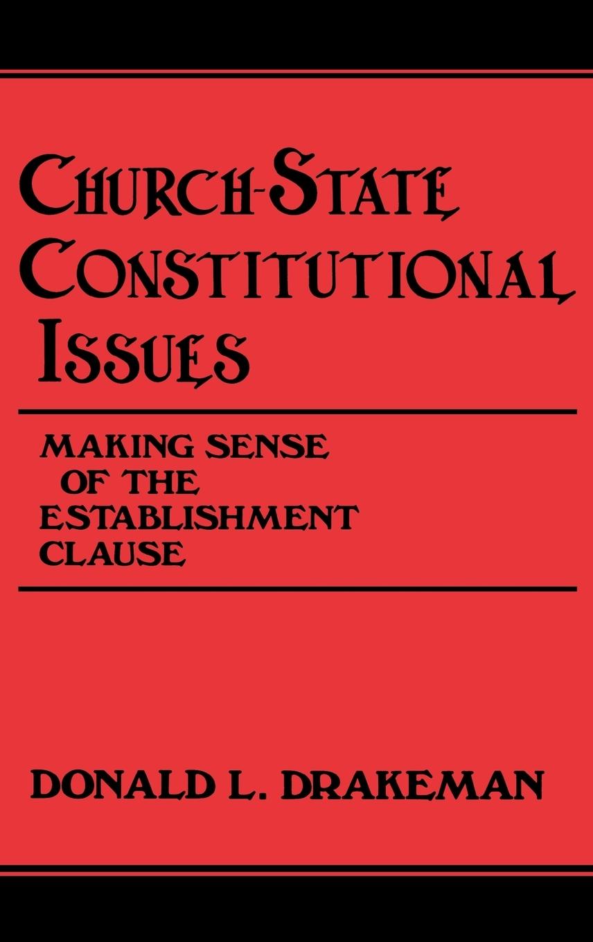 Church-State Constitutional Issues