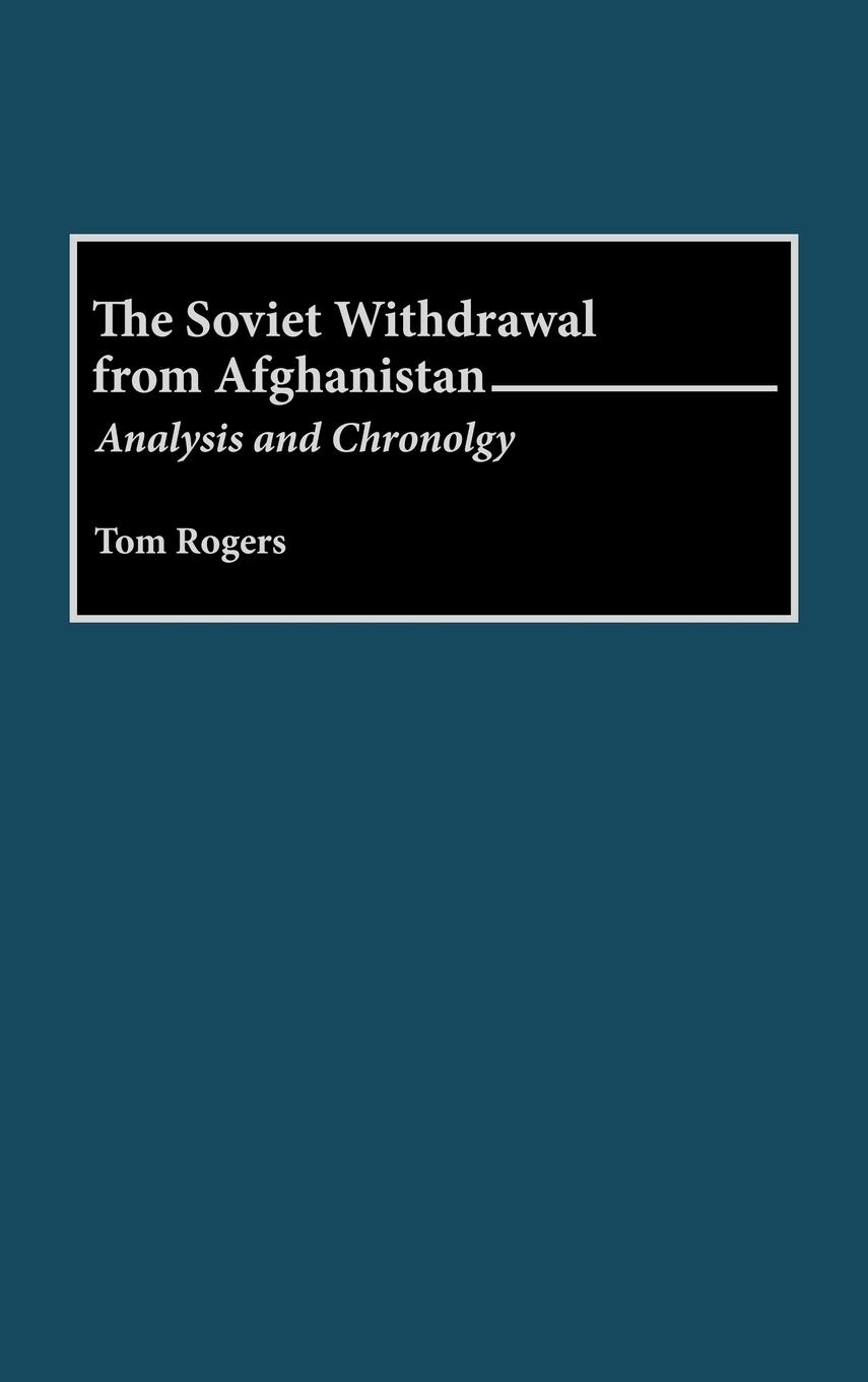 The Soviet Withdrawal from Afghanistan