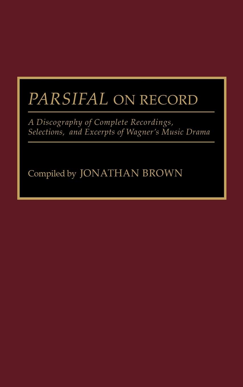 Parsifal on Record