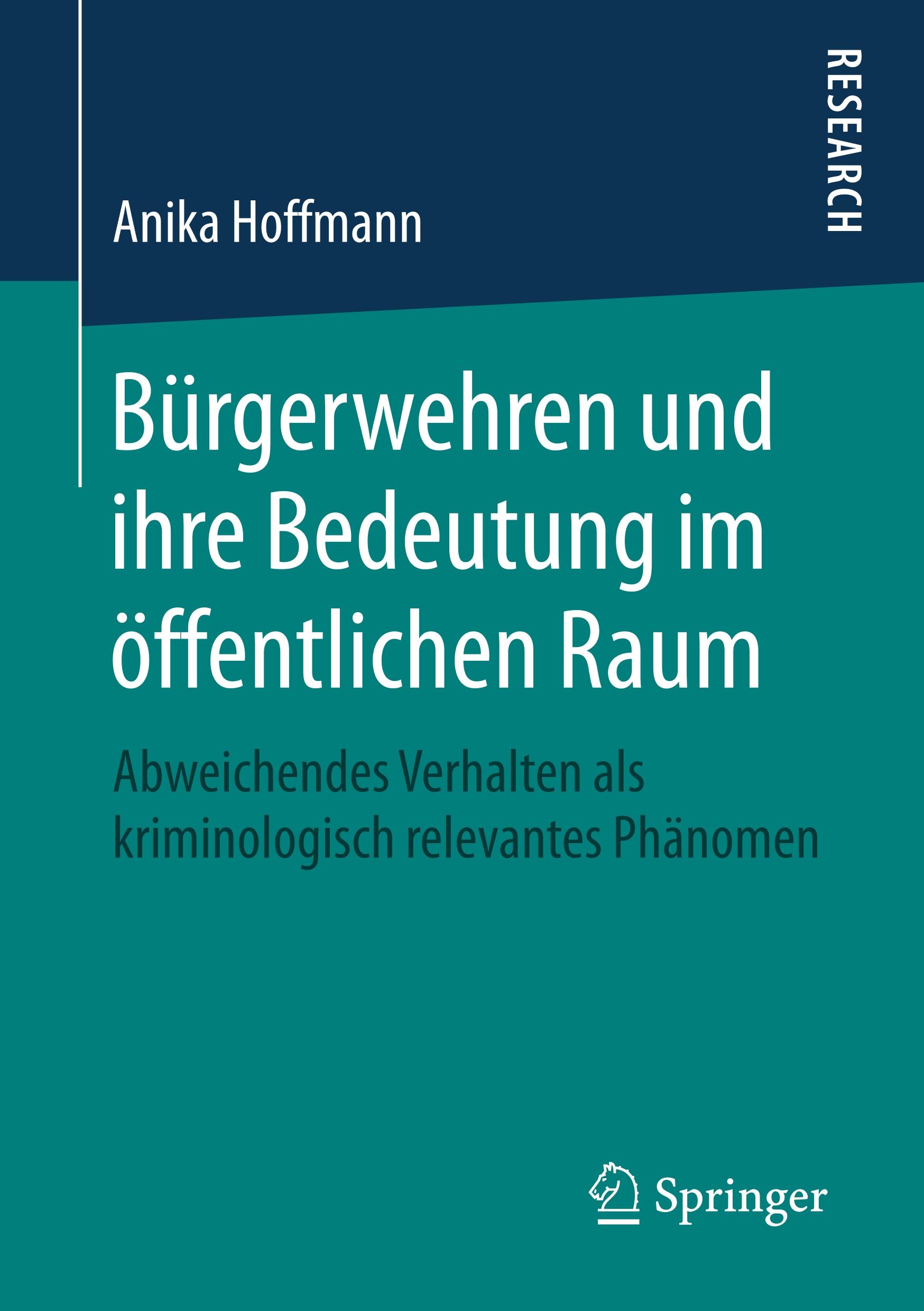 Bürgerwehren und ihre Bedeutung im öffentlichen Raum