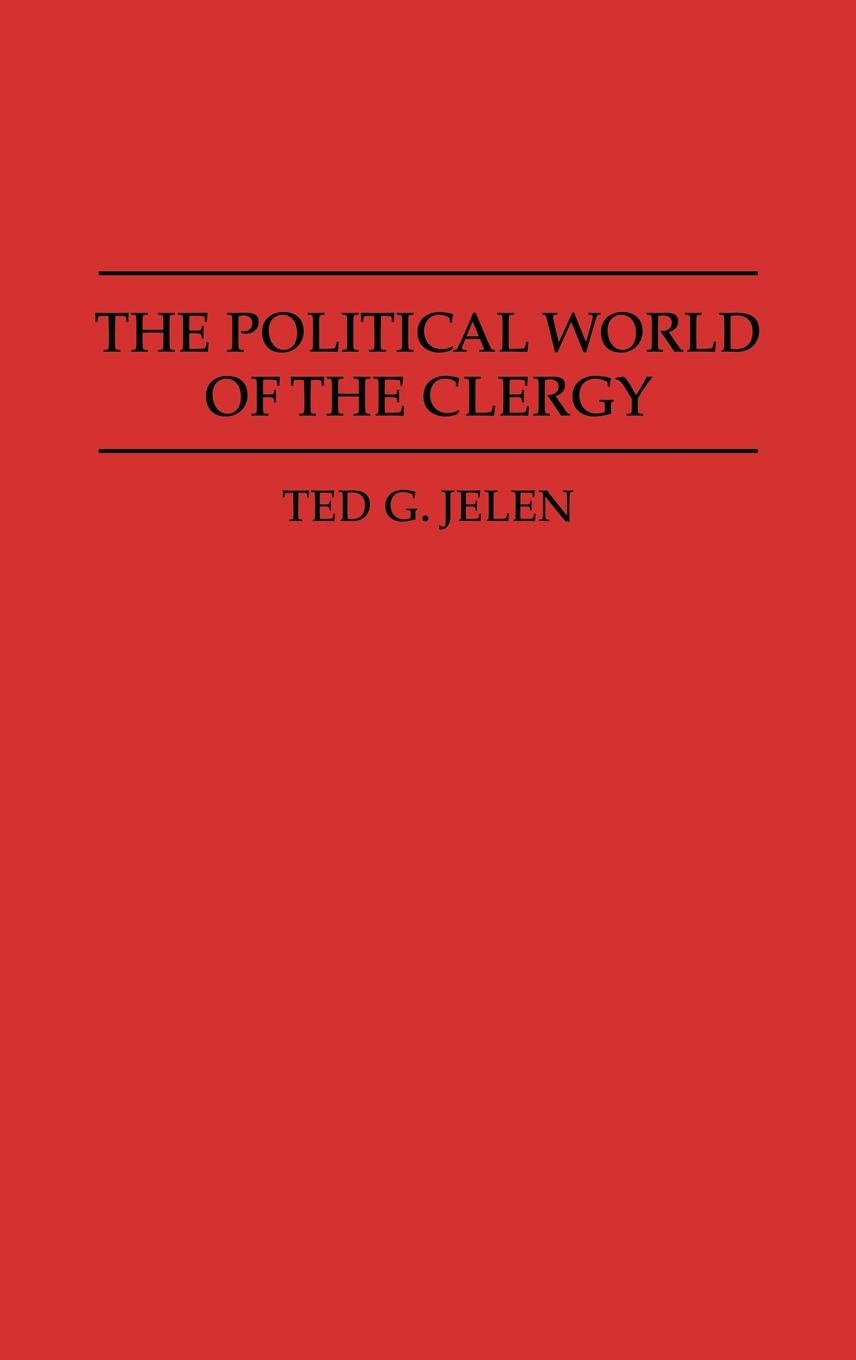 The Political World of the Clergy