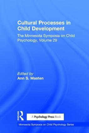 Cultural Processes in Child Development