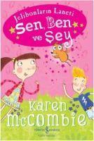 Sen, Ben ve Sey