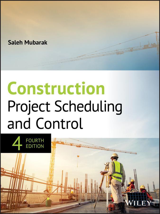 Construction Project Scheduling and Control