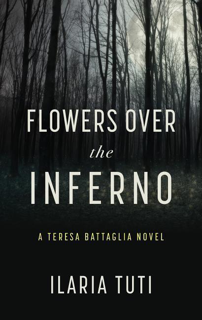 Flowers Over the Inferno