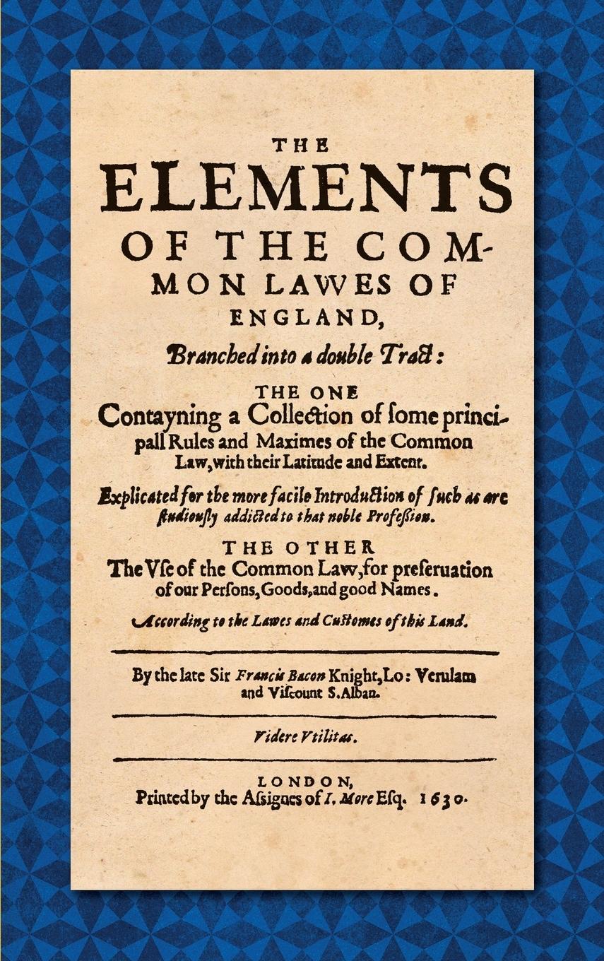 The Elements of the Common Laws of England (1630)