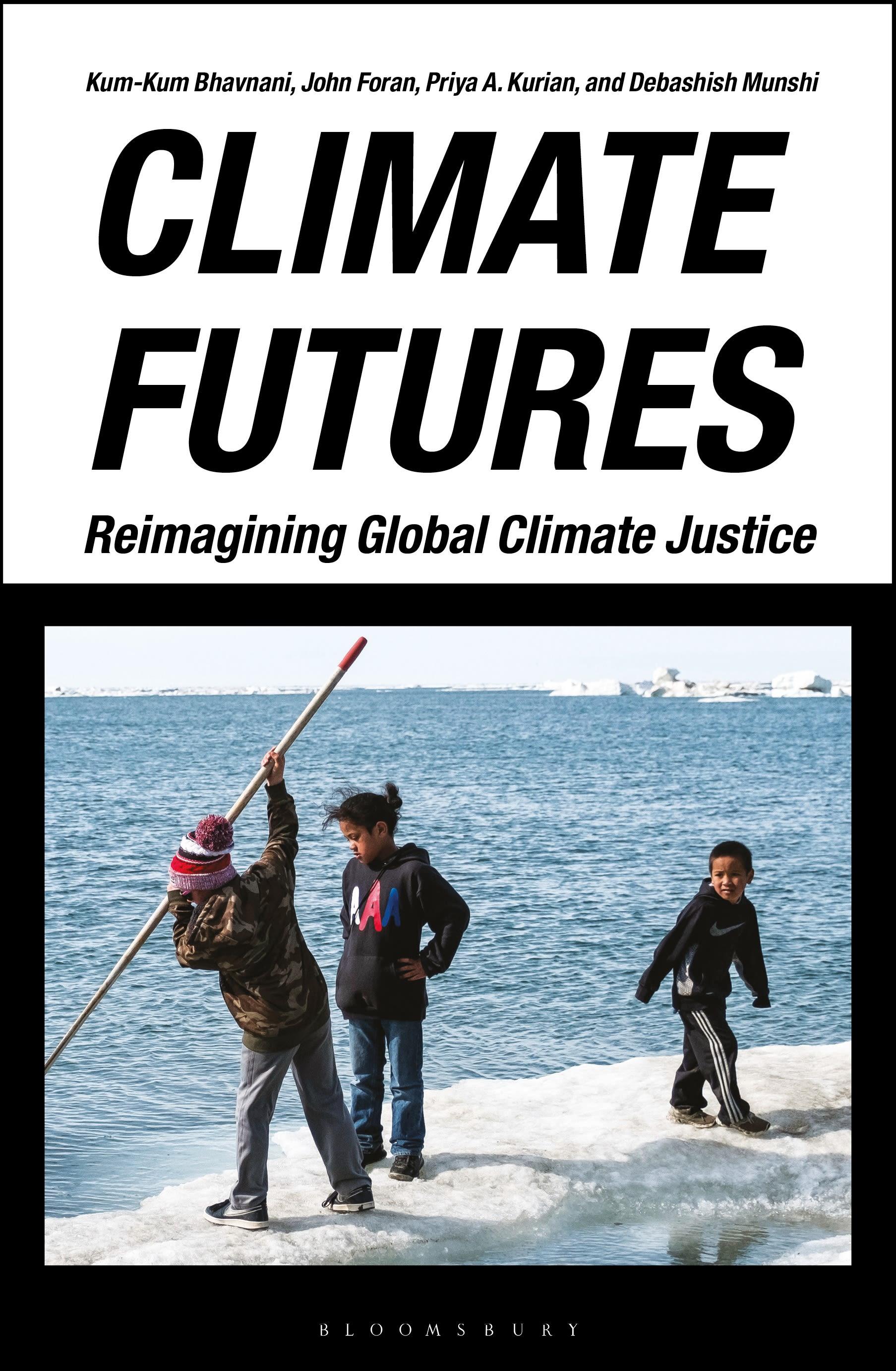 Climate Futures: Reimagining Global Climate Justice