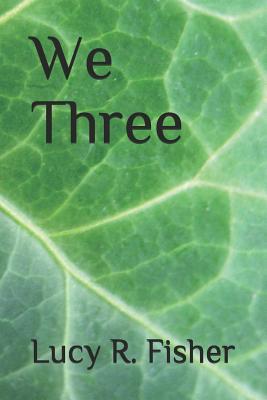 We Three