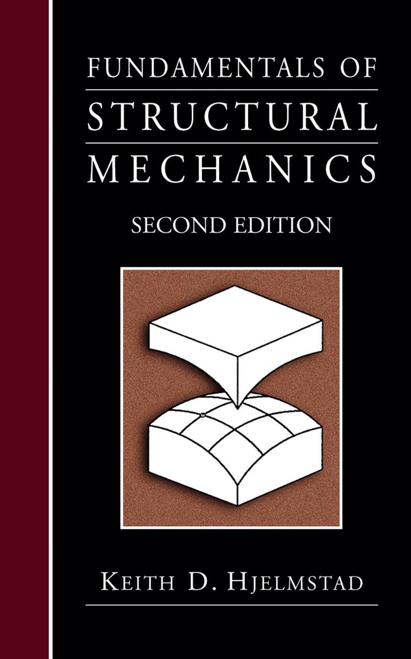 Fundamentals of Structural Mechanics