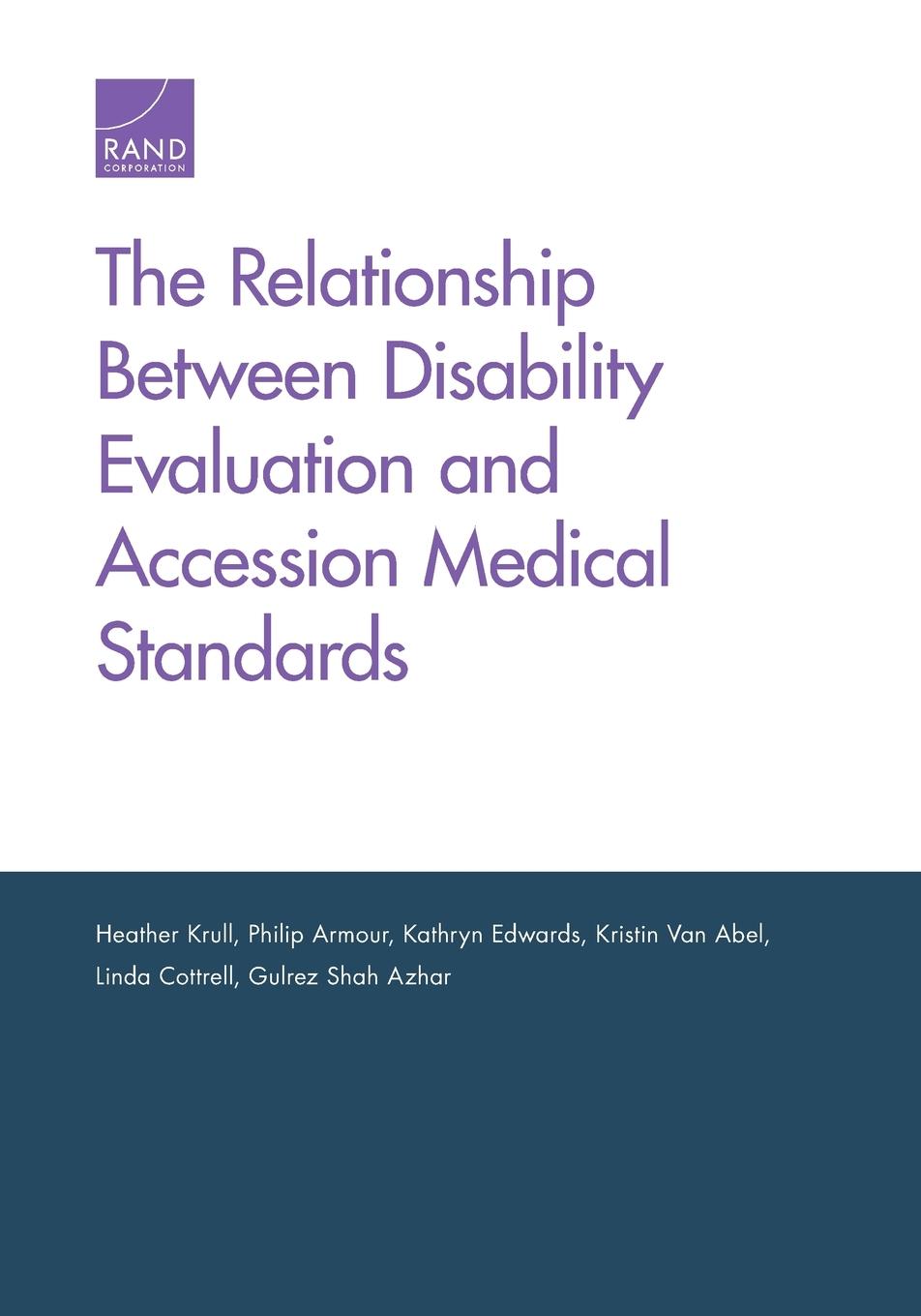 The Relationship Between Disability Evaluation and Accession Medical Standards