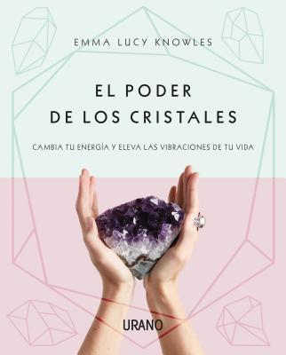 Poder de Los Cristales, El