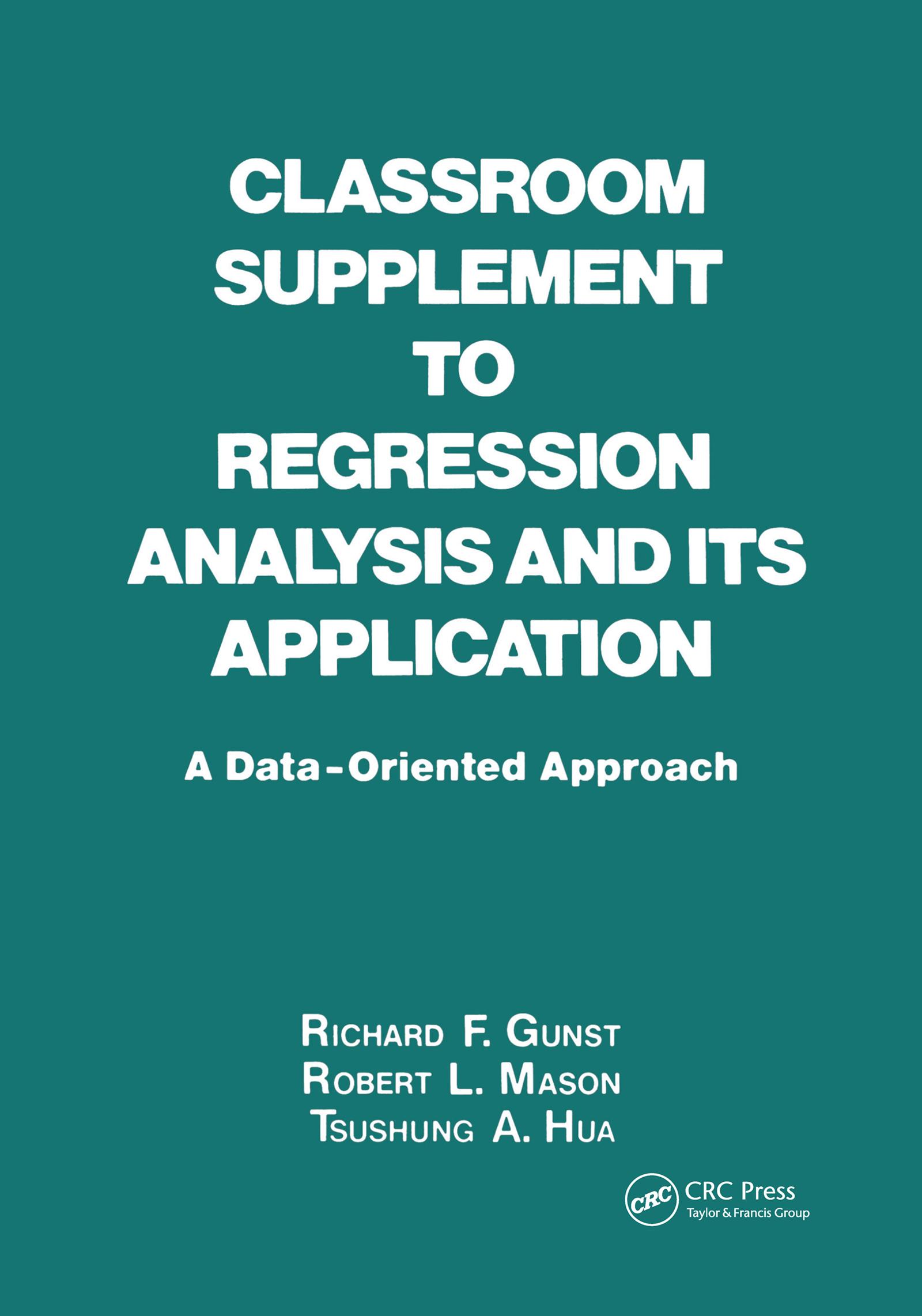 Classroom Supplement to Regression Analysis and its Application