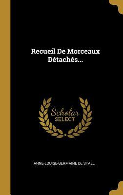 Recueil De Morceaux Détachés...