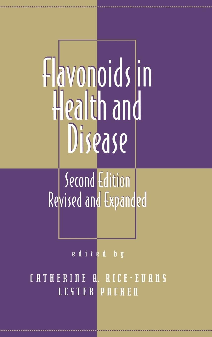 Flavonoids in Health and Disease, Second Edition