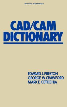 CAD/CAM Dictionary