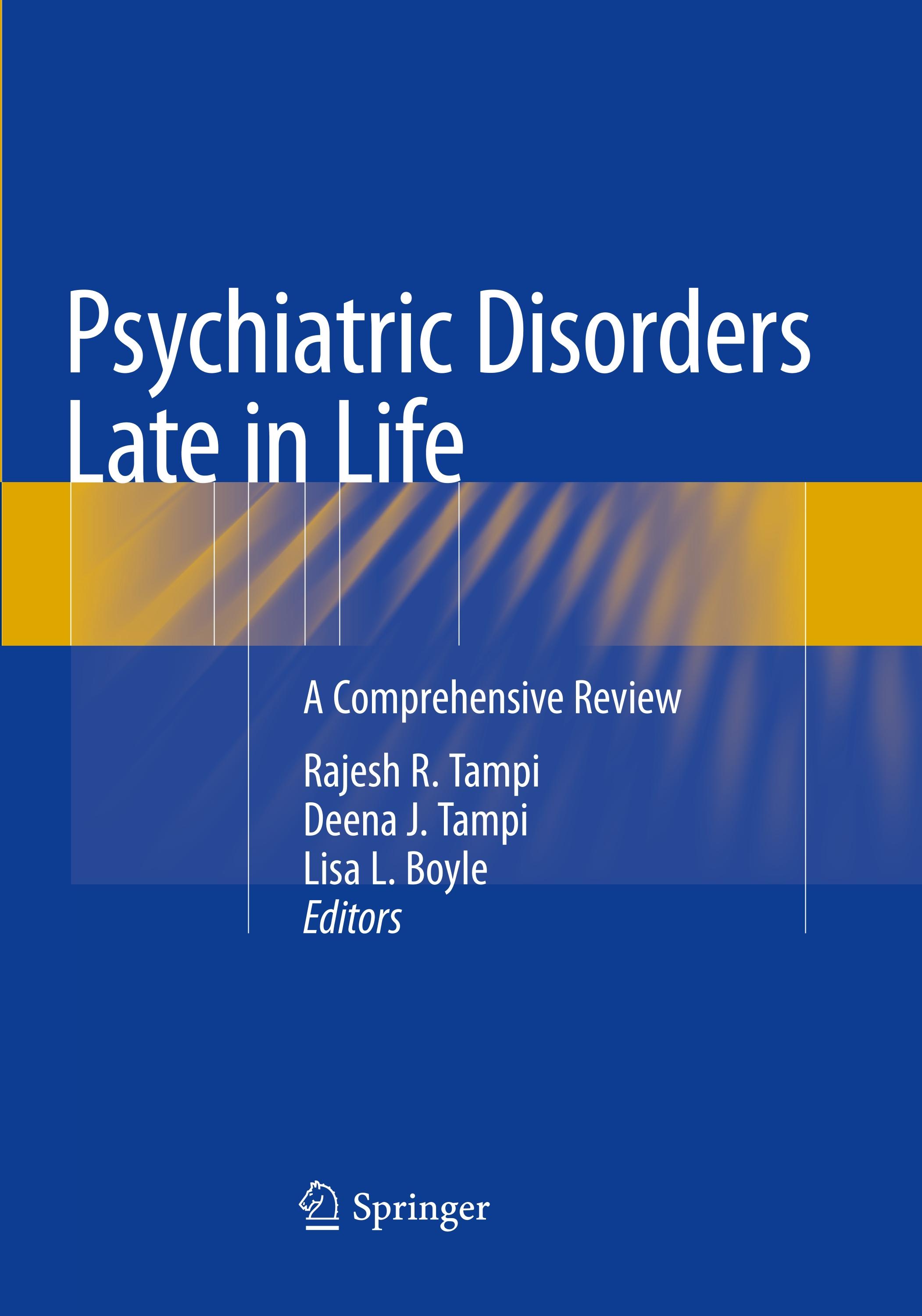 Psychiatric Disorders Late in Life