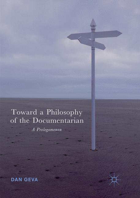 Toward a Philosophy of the Documentarian