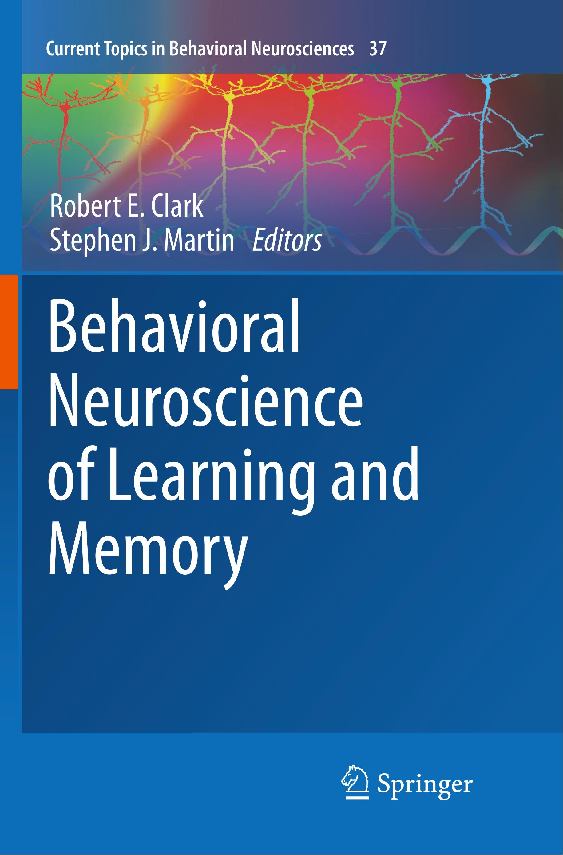 Behavioral Neuroscience of Learning and Memory