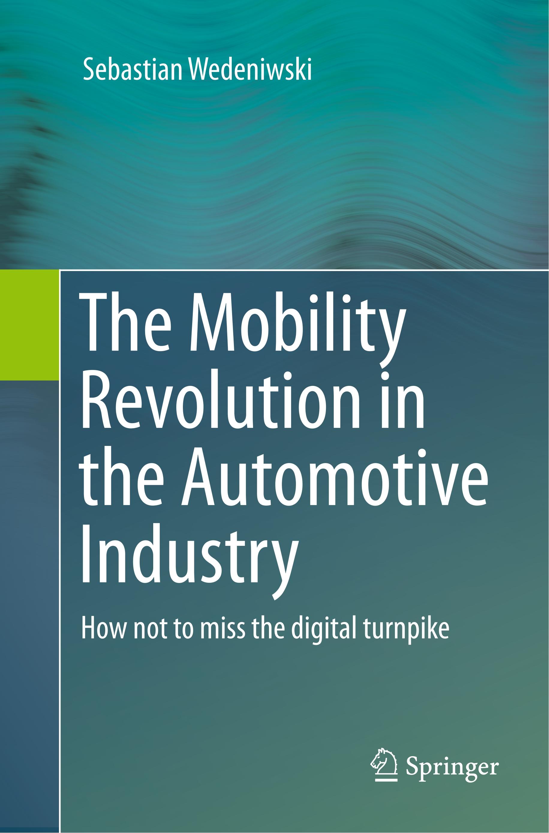 The Mobility Revolution in the Automotive Industry